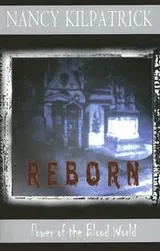 Cover of Reborn (Power of the Blood World)
