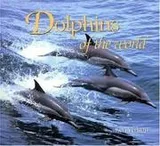 Cover of Dolphins of the World
