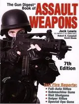Cover of The Gun Digest Book of Assault Weapons