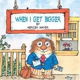 Cover of When I Get Bigger