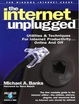 Cover of The internet unplugged