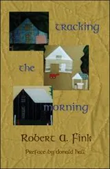 Cover of Tracking the Morning