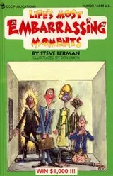 Cover of Lifeʼs most embarrassing moments