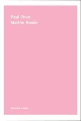 Cover of Paul Chan, Martha Rosler