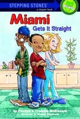 Cover of Miami Jackson Gets It Straight