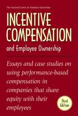 Cover of Incentive Compensation and Employee Ownership