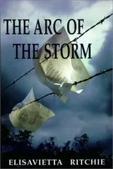Cover of The arc of the storm