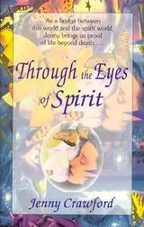 Cover of Through the eyes of spirit