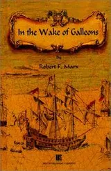 Cover of In the wake of galleons