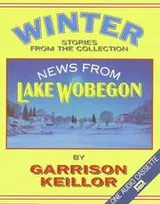 Cover of News from Lake Wobegon Winter