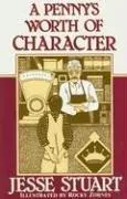 Cover of A penny's worth of character