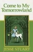 Cover of Come to my tomorrowland