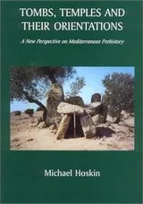 Cover of Tombs, Temples and Their Orientations