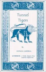 Cover of Tunnel Tigers