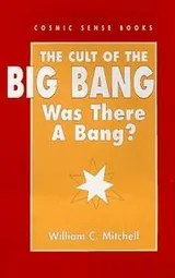 Cover of The cult of the big bang