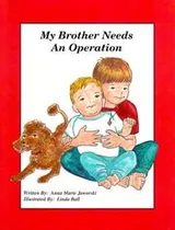 Cover of My brother needs an operation