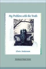 Cover of My Problem with the Truth