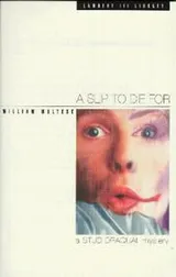 Cover of A Slip to Die For