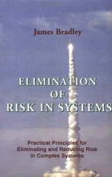 Cover of Elimination of risk in systems
