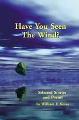 Cover of Have You Seen the Wind?