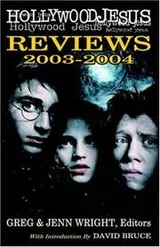 Cover of Hollywood Jesus reviews, 2003-2004