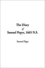 Cover of The Diary of Samuel Pepys, 1665 N.S