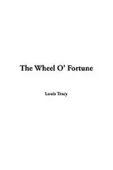 Cover of The Wheel O' Fortune