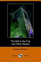 Cover of The Bell in the Fog and Other Stories