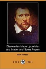 Cover of Discoveries made upon Men and Matter and Some Poems