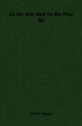 Cover of As We Are And As We May Be