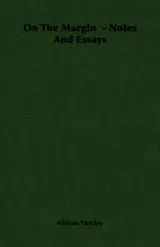 Cover of On the margin: notes and essays