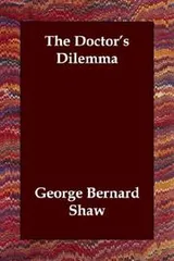 Cover of The Doctor's Dilemma