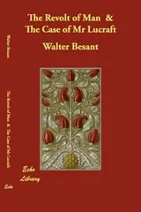 Cover of The Revolt of Man  &  The Case of Mr Lucraft