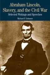 Cover of Abraham Lincoln, Slavery, and the Civil War