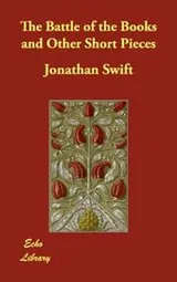 Cover of The Battle of the Books and Other Short Pieces