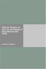 Cover of Historic doubts on the life and reign of King Richard the Third