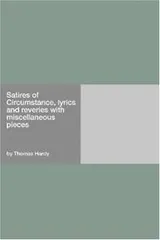 Cover of Satires of Circumstance, Lyrics and Reveries, With Miscellaneous Pieces