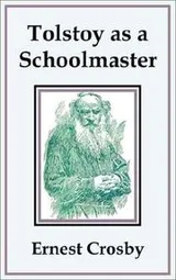 Cover of Tolstoy As a Schoolmaster