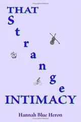 Cover of That Strange Intimacy