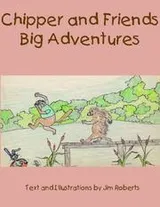 Cover of Chipper and Friends Big Adventures