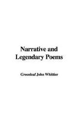 Cover of Narrative and Legendary Poems