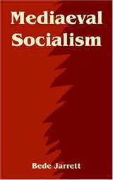 Cover of Mediaeval Socialism