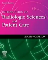 Cover of Introduction to radiologic sciences and patient care