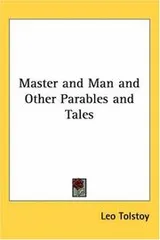 Cover of Master and Man and other parables and tales