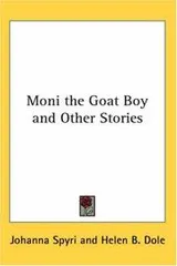 Cover of Moni the goat boy, and other stories