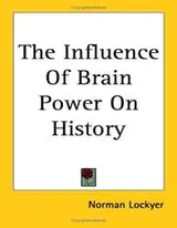 Cover of The Influence of Brain Power on History