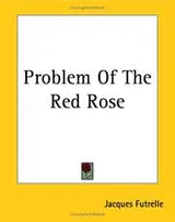 Cover of Problem Of The Red Rose