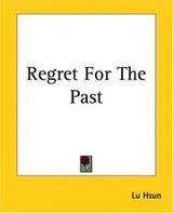 Cover of Regret for the Past