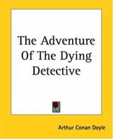 Cover of The Adventure of the Dying Detective