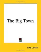 Cover of The Big Town